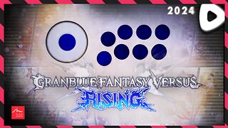 02-15-24 ||||| In the Lab ||||| Granblue Fantasy Versus: Rising (2023)