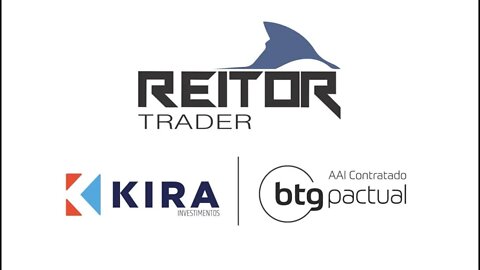 LIVE REITOR TRADER - BTG - NOVA CORRETORA PARCEIRA