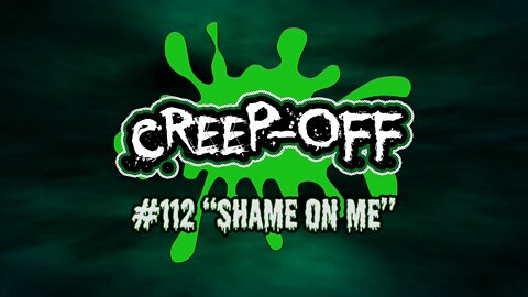 #112 Shame on Me