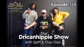 Diddy Homes Raided | The Dricanhippie Show with Spliff and Chun Chun