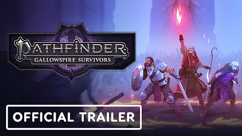 Pathfinder: Gallowspire Survivors - Official Launch Trailer
