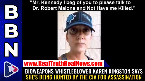 ⭐️ Bioweapons Whistleblower Karen Kingston Alleges She is Being Hunted Down By the CIA for Assassination Ordered by Dr. Robert Malone * Links 👇