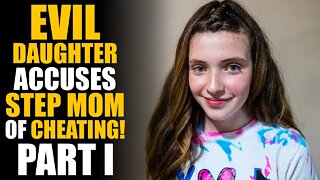 EVIL DAUGHTER Accuses STEP MOM of CHEATING! UNEXPECTED ENDING... PART 1 | SAMEER BHAVNANI