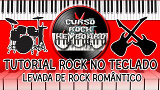 LEVADA DE ROCK CLÁSSICO ROMÂNTICO NO TECLADO SUPER TOP PRA VC APRENDER #APRENDAPIANOONLINE