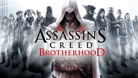 Opening Credits: Assassin's Creed Brotherhood
