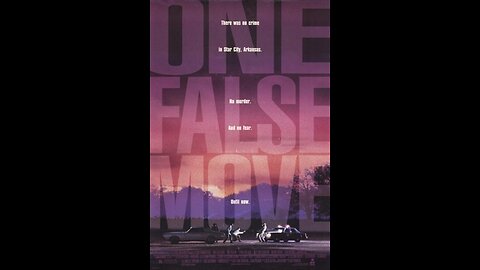 Trailer - One False Move - 1992