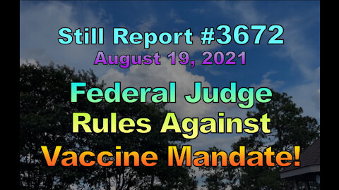 Federal Judge Rules Against Vaccine Mandate, 3672