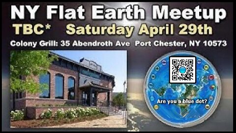 [archive] Flat Earth meetup Port Chester New York April 29, 2023 with David Weiss ✅