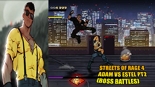 Streets Of Rage 4: Adam Vs Estel Part 2 (Boss Battle)