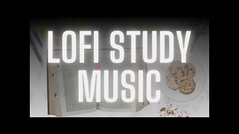 Lofi Study Music