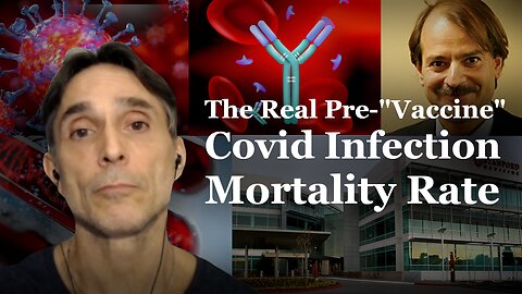 Updated Covid-19 Pre-"Vaccination" Infection Fatality Rate