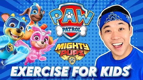 🐶🦸🏻‍♂️ Paw Patrol MIGHTY PUPS Videogame Workout | Epic Kids Exercise