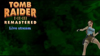 Tomb Raider I-III Remastered (PC) - Tomb Raider III part 7