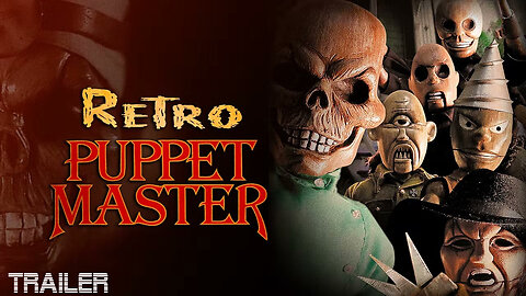 RETRO PUPPET MASTER - OFFICIAL TRAILER - 1999