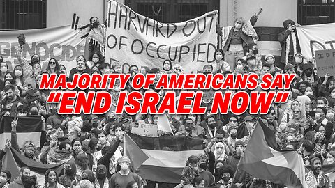 END ISRAEL NOW: AMERICAN YOUTH SUPPORT OCT 7TH MASSACRE AND HAMAS, HARVARD NEW POLL SAYS