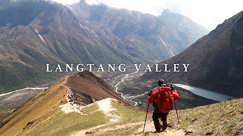 Hiking The Langtang Valley & Kyanjin Ri Peak In Nepal