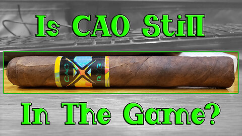 60 SECOND CIGAR REVIEW - CAO BX3