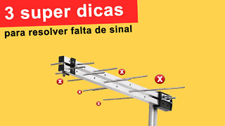 Dicas para resolver falta de sinal