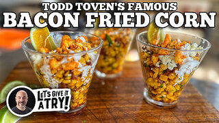 Todd Toven's Famous Bacon Fried Corn | Blackstone Griddles