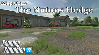 Map Tour | The Nutons Hedge | Farming Simulator 22