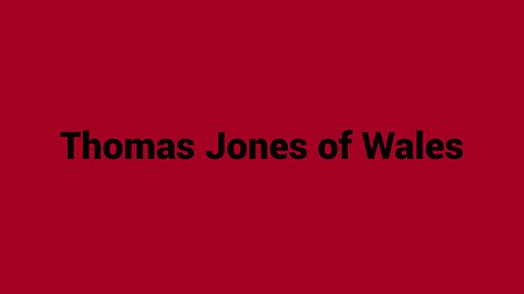 Thomas Jones of Wales