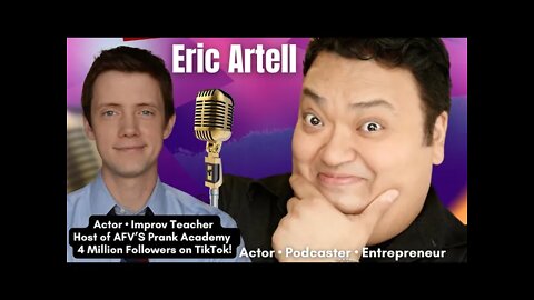 Paul Vato Presents: Eric Artell. Actor, Improv Teacher & Host. NOTE: Draft, Raw & unedited footage.