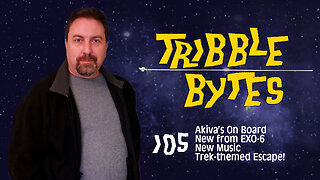 TRIBBLE BYTES 105: News About STAR TREK -- June 17, 2023