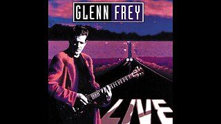 Glenn Frey - Heartache Tonight (Live)