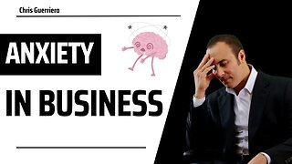 Anxiety In Business