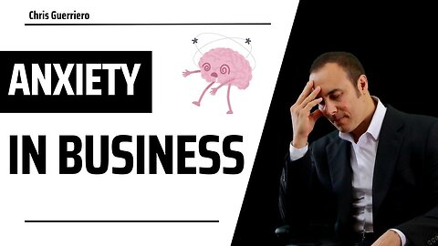 Anxiety In Business