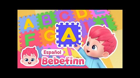 Ya me sé mi ABC🎶 | Canción del ABC | El Abecedario | Canciones Infantiles | Bebefinn en español