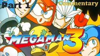 Struggling Against Top Man and Snake Man - Mega Man 3 Part 1