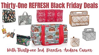 🖤Black Friday deals REFRESH (Nov 15th) | Ind. Thirty-One Director, Andrea Carver 🎅 '22