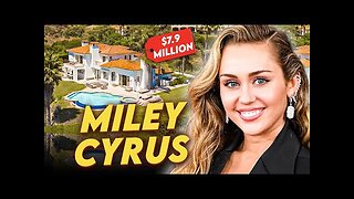 Miley Cyrus - House Tour - $7.9 Million Malibu Mansion & More