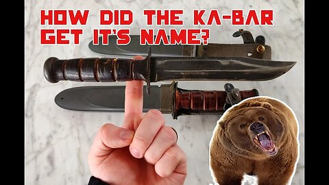 KA-BAR Knives - How they got their name.