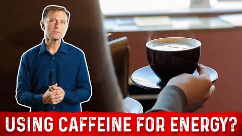 Are You Dependent on Caffeine for Energy? Caffeine Side Effects & Dependence – Dr.Berg