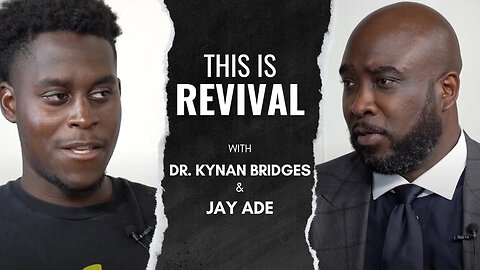 The Coming Gen Z Revival | Dr. Kynan Bridges & Jay Ade