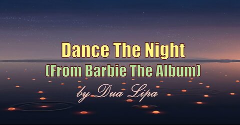 Melody Moods Lyrics I Dance the Night by Dua Lipa ( Barbie Album) I Lyrics Video I Latest HD