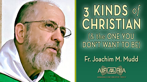 Three Kinds of Christian - June 30, 2024 - HOMILY