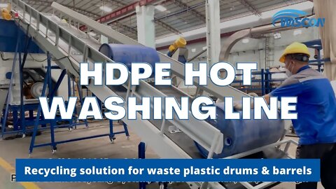 HDPE Hot Washing Line for Plastic Drum and Poly Drum - Plastic Pollution Solution