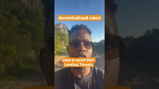 How to avoid DeFi lending threats
