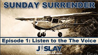 Sunday Surrender on JSlayUSA | Episode 1: Listen to the Voice
