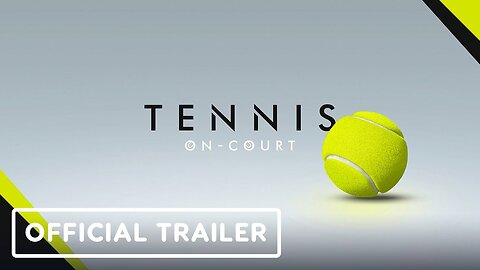 Tennis on Court - Official Trailer | Perp Games VR Summer Showcase 2023