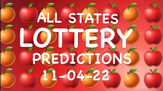 ALL STATES LOTTERY PREDICTIONS November 04,2022