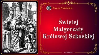 Świętej Małgorzaty Królowej Szkockiej | 10 Czerwiec