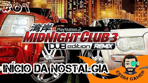 Midnight Club 3 Remix #01 - Início Nostálgico