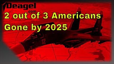 2 out of 3 Americans Gone In 2025!