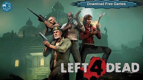 Download Game Left 4 Dead Free