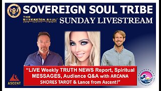 🔥🙌6pm ET/3pm PT - Sunday SOVEREIGN SOUL TRIBE Weekly LIVESTREAM🙌🔥