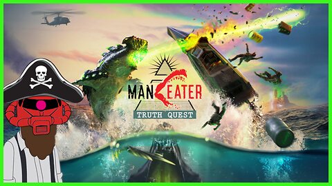 Man Eater Truth Quest - Shark vs the Illuminate